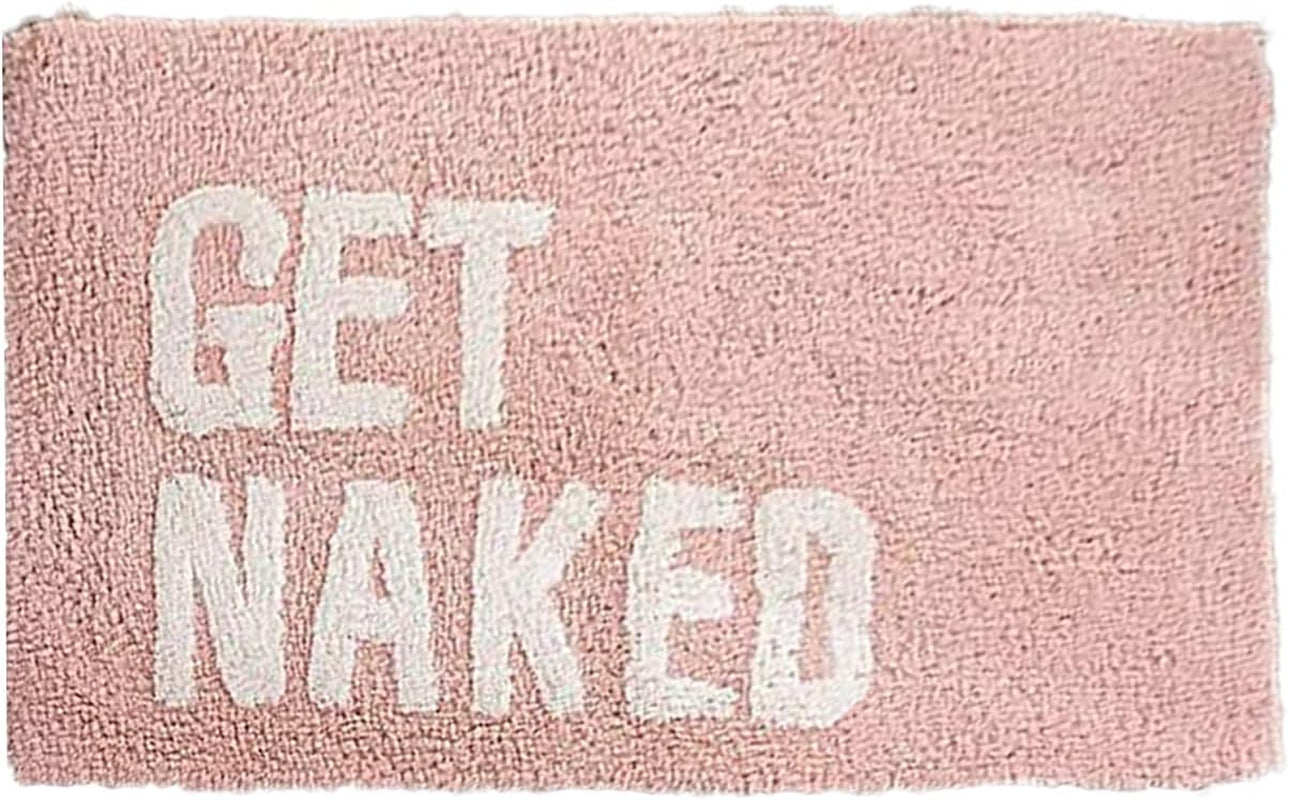 Cute Pink Bathroom Rugs Decor Funny Get Naked Bath Mat Machine Washable Bath Mats for Shower Bedroom Floor, Non-Slip Soft Absorbent Bathroom Accessories Rugs,20X32 (Pink)
